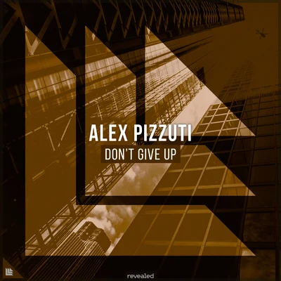 Dont Give Up 專輯 Alex Pizzuti/Georgia Mos