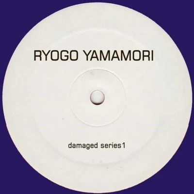 Ryogo Yamamori DAMAGED SERIES1