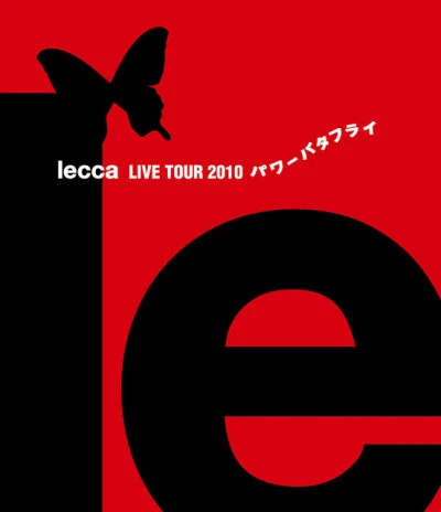 lecca LIVE TOUR 2010 パワーバタフライ 專輯 lecca