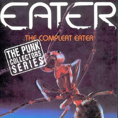 The Complete Eater 專輯 Eater