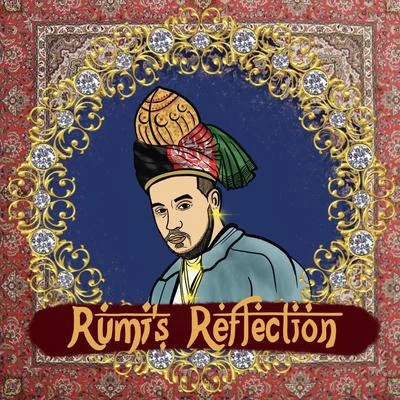 Rumis Reflection 專輯 Nani Beats