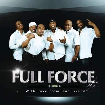 With Love from Our Friends 專輯 Full Force