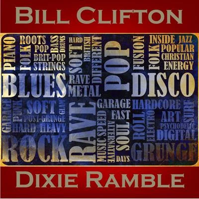 Dixie Ramble 专辑 Bill Clifton