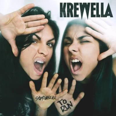 Somewhere to Run 專輯 Krewella