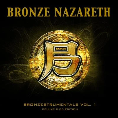 Bronzestrumentals Vol. 1 專輯 Bronze Nazareth/Taiyamo Denku/Cappadonna/Snowgoons