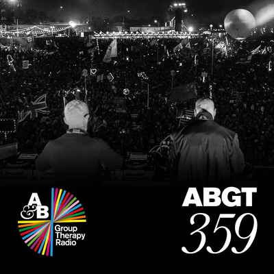 Group Therapy 359 專輯 Anjunabeats/Above & Beyond