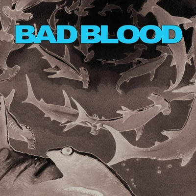 Harsh Reality 專輯 Bad Blood