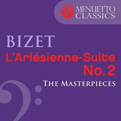 The Masterpieces - Bizet: LArlésienne Suite No. 2 專輯 Alfred Scholz/Sylvia Cápová/Iwan Czerkov/Vladimir Krpan/Vienna Radio Symphony Orchestra