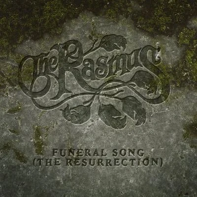 Funeral Song (The Resurrection) 专辑 The Rasmus