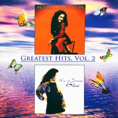 Brazilian Love Affair Greatest Hits, Vol. 2 (1997-1998)