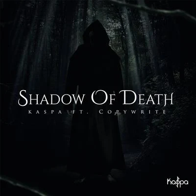 Shadow of Death (feat. Copywrite) 專輯 Copywrite