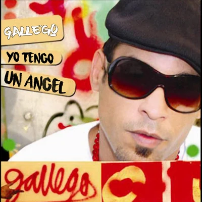 Yo Tengo Un Angel 专辑 Gallego