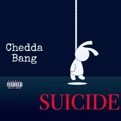 Suicide 专辑 Chedda Bang/Method Man