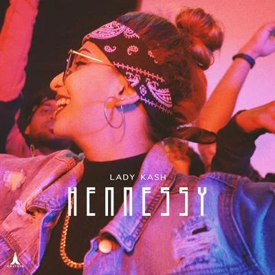 Hennessy 專輯 Lady Kash