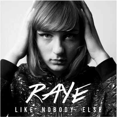 Like Nobody Else 專輯 Raye