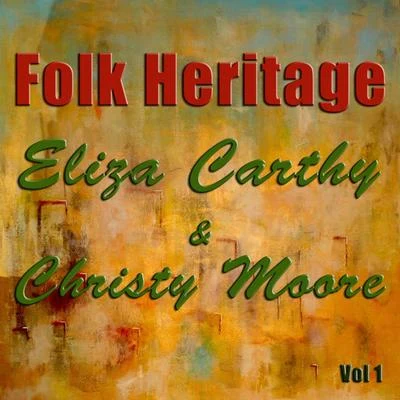 Christy Moore Folk Heritage, Vol. 1