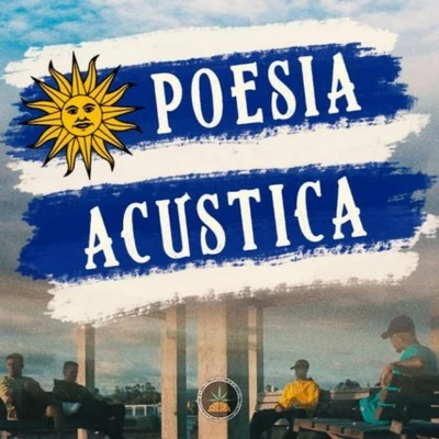 Poesia Acústica Uruguay 专辑 DK47/Negra Li/Chris MC/MC Kevin o Chris/Pineapple StormTv