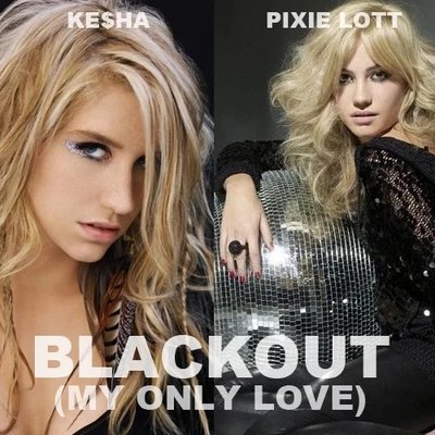 Blackout (My Only Love) 专辑 Pixie Lott