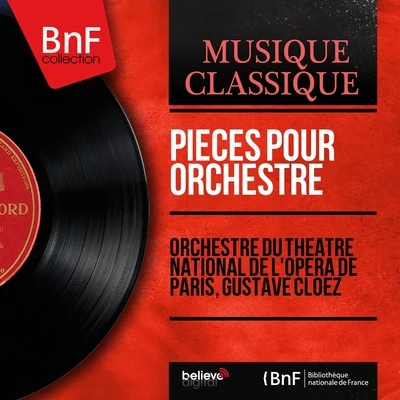 Pièces pour orchestre (Mono Version) 專輯 Gustave Cloez