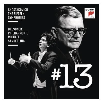 Shostakovich: Symphony No. 13 专辑 Dresdner Philharmonie