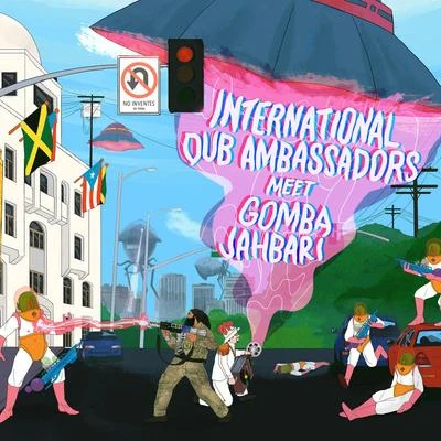 International Dub Ambassadors Meet Gomba Jahbari 專輯 Daniel Lo Presti/Esteban Nañez/Panasuyo/Ernie James/Javo Muñoz