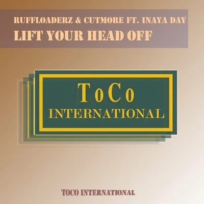 Lift Your Head Off 專輯 Inaya Day/Axwell/Hardrive/Armand Van Helden/Tristan Garner