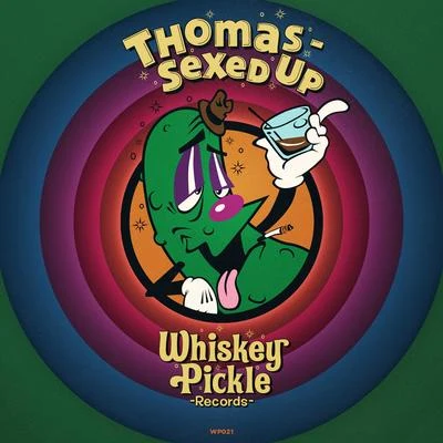 Sexed Up 專輯 Thomas