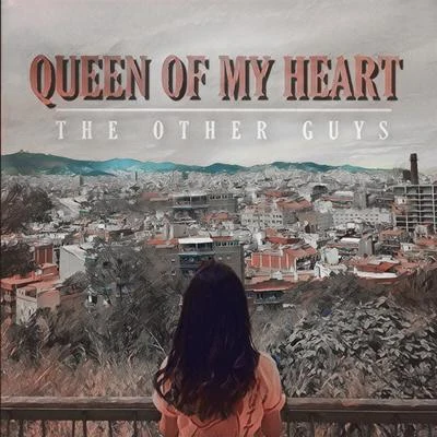 Queen Of My Heart 专辑 Rob Cave/The Other Guys