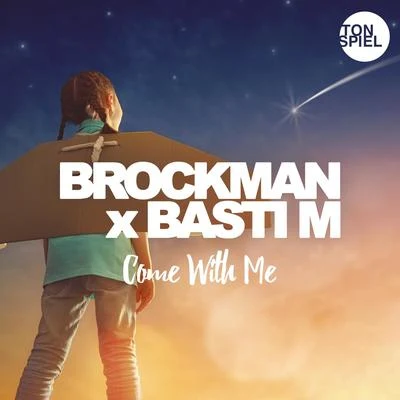 Come With Me 專輯 Basti M