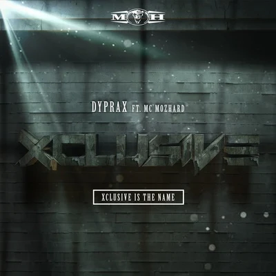 Xclusive 专辑 Dyprax