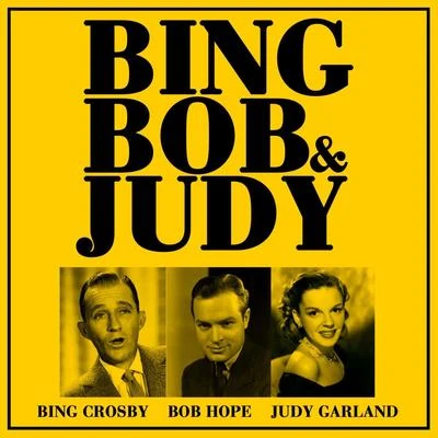 Bing, Bob & Judy 專輯 Judy Garland/Ronald Corp/Ella Fitzgerald/Blossom Dearie/Fred Astaire