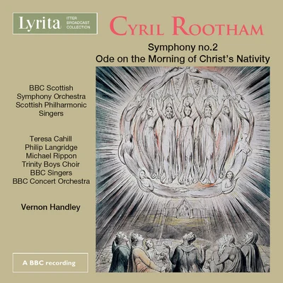 Rootham: Symphony No. 2 in D Major, Op. 97 & Ode on the Morning of Christ&#x27;s Nativity, Op. 81 专辑 BBC Scottish Symphony Orchestra