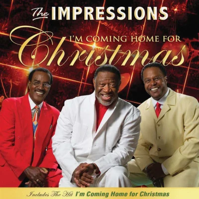 I’m Coming Home (For Christmas) 專輯 The Impressions