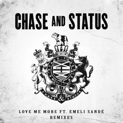 Love Me More (Remixes) 專輯 Chase & Status