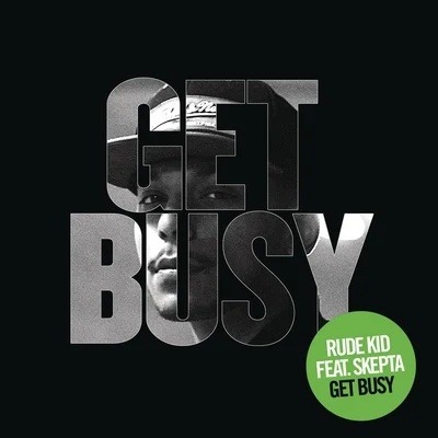 Get Busy 專輯 Jammz/Rude Kid/Laura Mvula