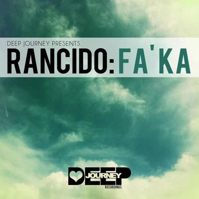 Rancido Fa Ka EP