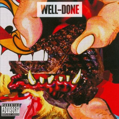 Well Done 專輯 Action Bronson/Riff Raff/Dana Coppafeel