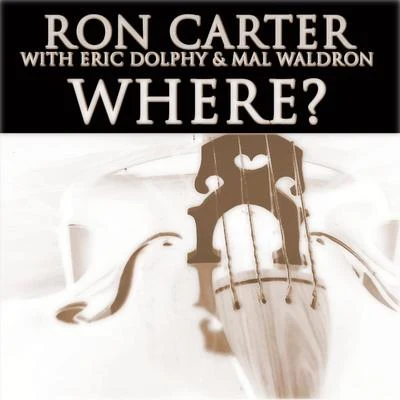 Where? 专辑 Ron Carter