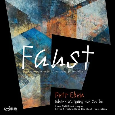 Eben: Faust 專輯 Jiří Houdek/Ludmila Horová/Zdeněk Häckl/František Halas/Martina Jelínková