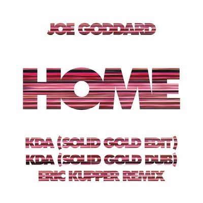 Home Remixes 專輯 Joe Goddard/Valentina