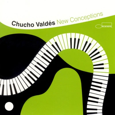 Chucho Valdés New Conceptions