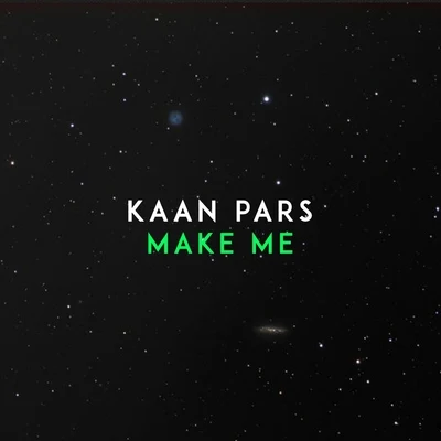 Make Me 專輯 Kaan Pars/Umut Guz