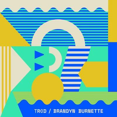 You & I 專輯 Brandyn Burnette