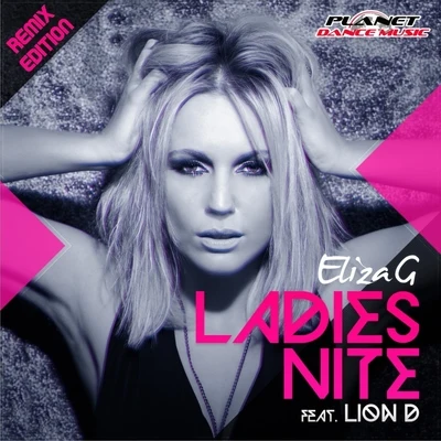 Ladies Nite (Remix Edition) 專輯 Eliza G/Rick Nowels/Lana Del Rey