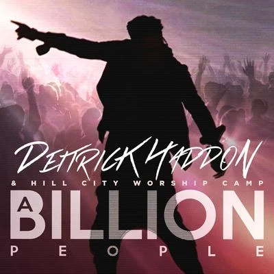 A Billion People - Single 專輯 Deitrick Haddon/Moby/Apollo Jane/Biscits