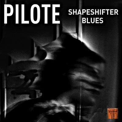 Pilote Shapeshifter Blues