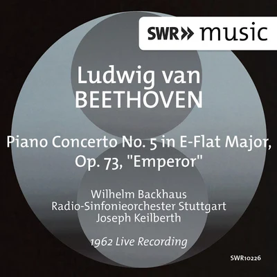 Beethoven: Piano Concerto No. 5 in E-Flat Major, Op. 73 "Emperor" (Live) 专辑 Radio-Sinfonieorchester Stuttgart des SWR/Hans Müller-Kray