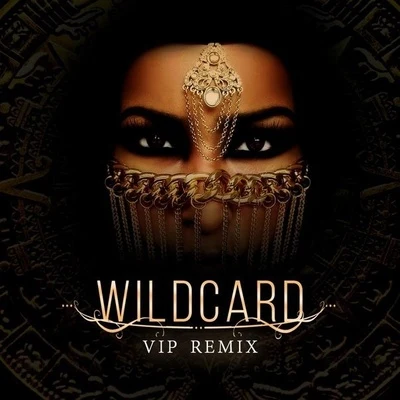 Wildcard (VIP Remix) 專輯 KSHMR/DJ Jean