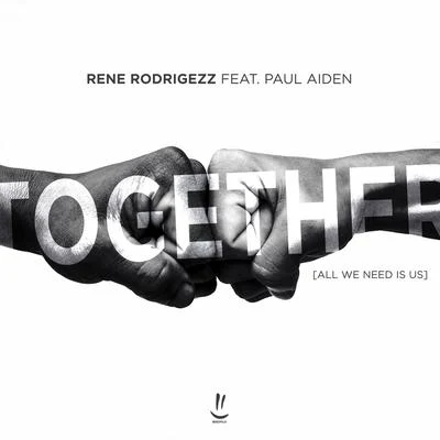 Together (All We Need is Us) 專輯 Paul Aiden