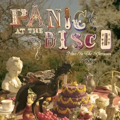 Nine In The Afternoon ( Radio Mix） 专辑 Panic! At The Disco